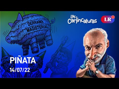 Carlincatura de hoy jueves 14 de julio de 2022: Piñata