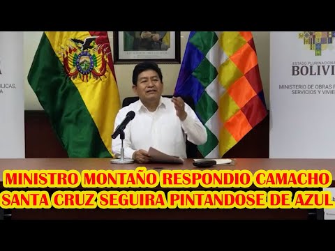 MINISTRO MONTAÑO RESPONDE AL GOBERNAODR FERNANDO CAMACHO Y GOBERNADOR CONDORI DE CHUQUISACA..