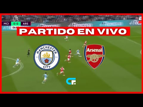 MANCHESTER CITY vs ARSENAL EN VIVO  PREMIER LEAGUE