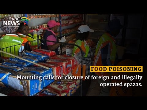 Food Poisoning | Calls to close illegally operated spaza shops