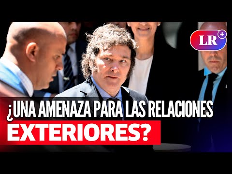 JAVIER MILEI: ¿El presidente que desata conflictos diplomáticos en ARGENTINA?