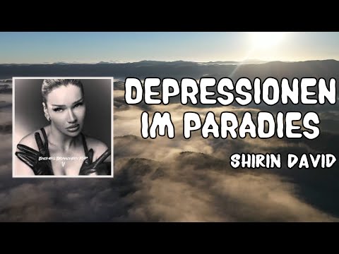 Depressionen im Paradies Lyrics - Shirin David