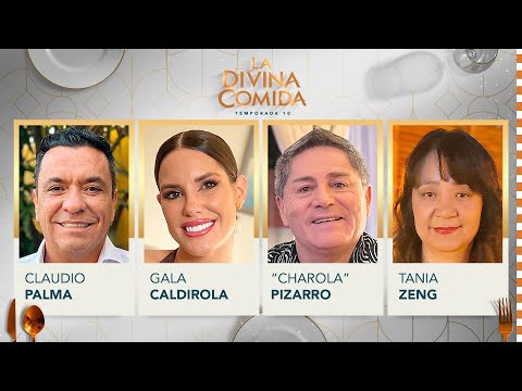 La Divina Comida - Claudio Palma, Gala Caldirola, Charola Pizarro y Tania Zeng
