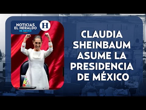 Claudia Sheinbaum rinde protesta como primer presidenta de México | Noticias Heraldo