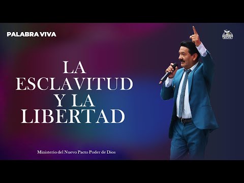 Mensaje: La esclavitud y la Libertad - Pastora Magneli de Guachalla - Palabra Viva