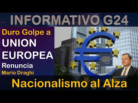 ATENTOS Nacionalismos ganando pulso en Europa-Caso Italia| Renuncia Mario Draghi|