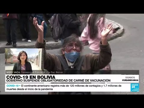 Informe desde La Paz: Gobierno suspendió la obligatoriedad del carné de vacunación