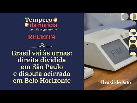 Brasil vai às urnas: direita dividida em São Paulo e disputa acirrada marcam reta final