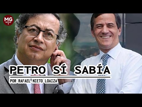 PETRO SÍ SABÍA  Columna Rafael Nieto Loaiza