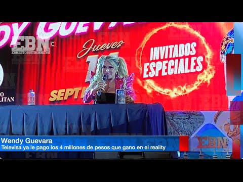 ¡YA LE PAGARON LOS 4 MILLONES! Wendy Guevara dice que ya se lo empezo a gastar