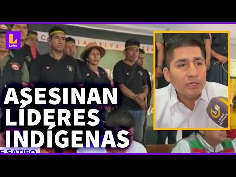 Más de 20 líderes indígenas asesinados en Perú: La población está asustada