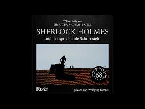 Die neuen Abenteuer | Folge 68: Sherlock Holmes und der sprechende Schornstein - Wolfgang Pampel