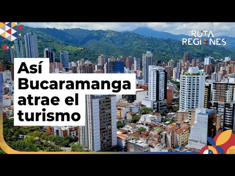 ¿Cuáles son las acciones de Bucaramanga para atraer turismo? | Caracol Radio