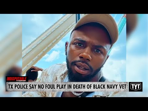 Cops Claim 'No Foul Play' In Death Of Black Navy Vet