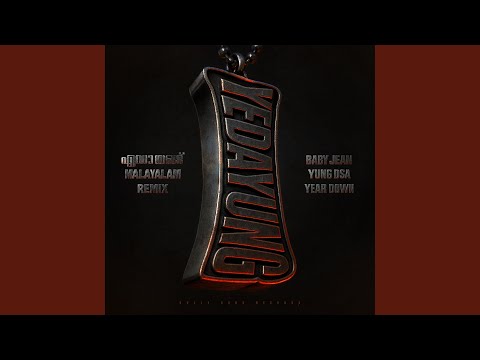 YEDA YUNG (Malayalam Remix)