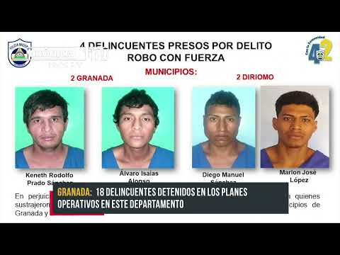 Policía Nacional captura a 18 sujetos en Granada - Nicaragua