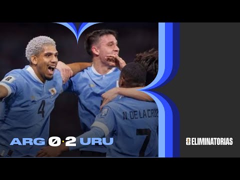 Resumen de partido - Argentina 0-2 Uruguay - Eliminatorias Sudamericanas para el Mundial 2026