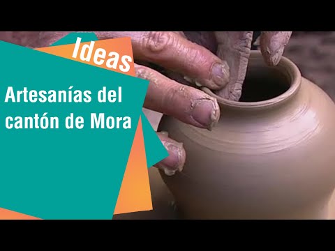 El encanto de la artesanía del cantón Mora | Ideas