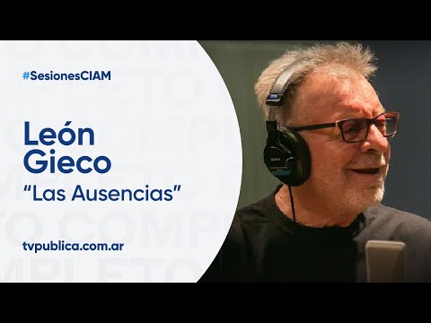 Sesiones en el CIAM - LEON GIECO - LAS AUSENCIAS