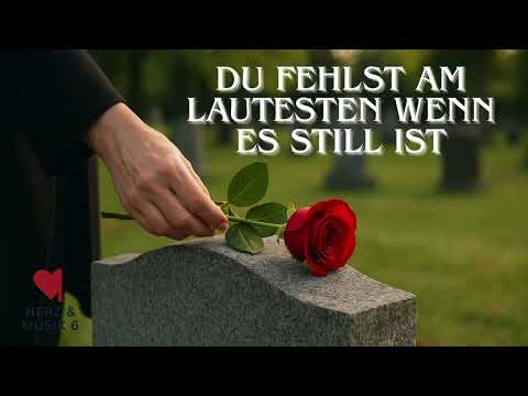 „Du fehlst am lautesten, wenn es still ist 💔 | Emotionale Deutsche Ballade über Vermissen & Verlust“