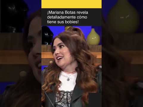 Mariana Botas revela a detalle cómo tiene sus boobies #Short #unicable #MarianaBotas