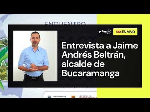 Entrevista al alcalde de Bucaramanga, Jaime Andrés Beltrán | Pulzo