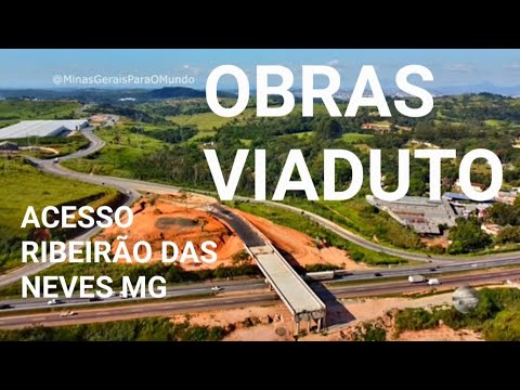 BR 040 OBRAS CONSTRUÇÃO VIADUTO ACESSO CIDADE DE RIBEIRÃO DAS NEVES MINAS GERAIS..