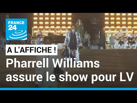 Pharrell Williams assure le show pour Louis Vuitton • FRANCE 24