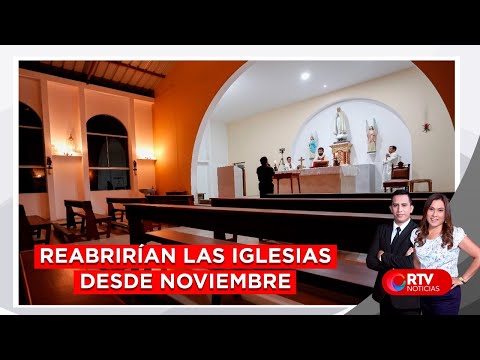 Reabrirían las iglesias desde noviembre  - RTV Noticias