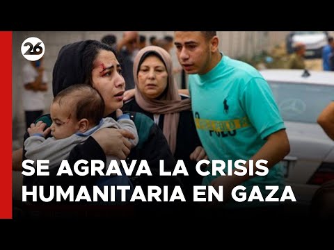 MEDIO ORIENTE | Se agrava la crisis humanitaria en la Franja de Gaza