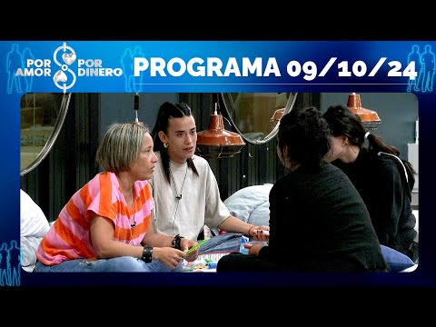 POR AMOR O POR DINERO - PROGRAMA 09/10/24