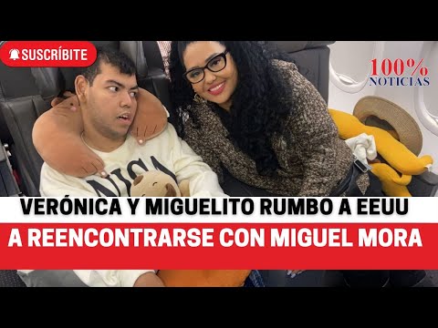 Verónica Chávez y Miguelito rumbo a EEUU para reencontrarse con Miguel Mora