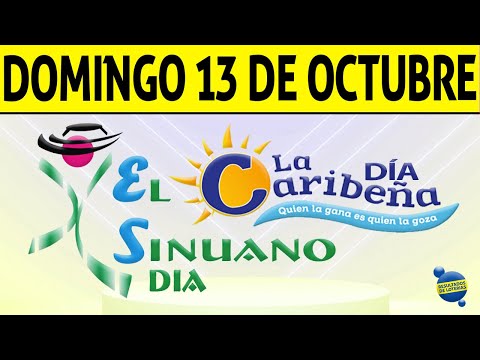 Resultados CARIBEÑA y SINUANO DIA del Domingo 13 de Octubre de 2024  CHANCE