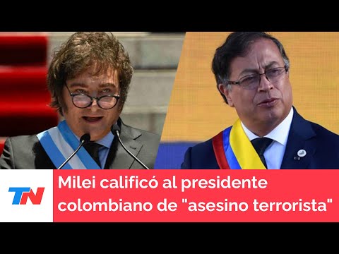 Milei calificó al presidente colombiano de asesino terrorista