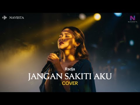 Jangan Sakiti Aku - Radja | Cover Rasanova