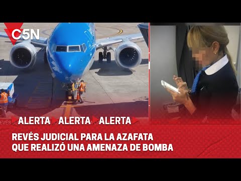 AMENAZA de BOMBA de la AZAFATA: AEROLÍNEAS ARGENTINAS se presentó como QUERELLANTE