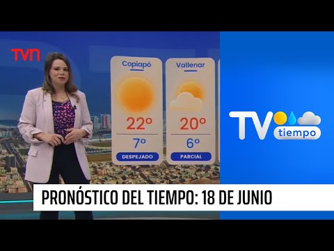 Pronóstico del tiempo: Martes 18 de junio 2024 | TV Tiempo