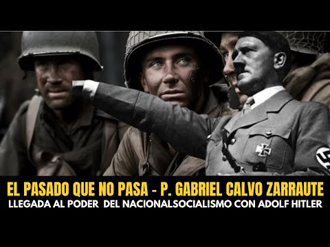 P. Gabriel Calvo Zarraute y Ernesto García habla de la Segunda Guerra Mundial y la invasión nazi