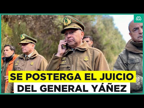 Reprograman juicio a General Director de Carabineros Ricardo Yáñez