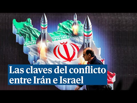 Estas son las claves de por qué Irán ha atacado Israel