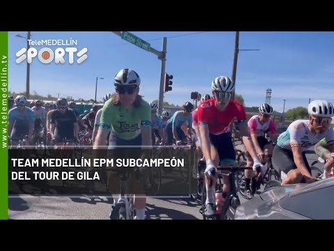 Team Medellín EPM subcampeón del Tour de Gila - Telemedellín