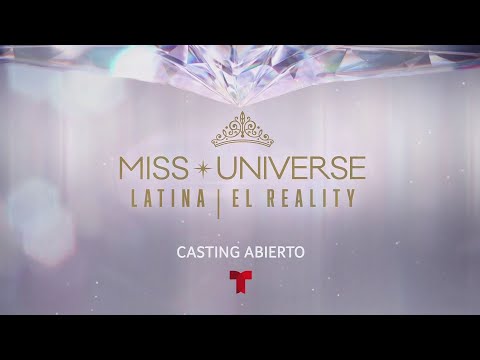 ¡Llega a Telemundo 'Miss Universo Latina, El Reality' y el casting ya está abierto!