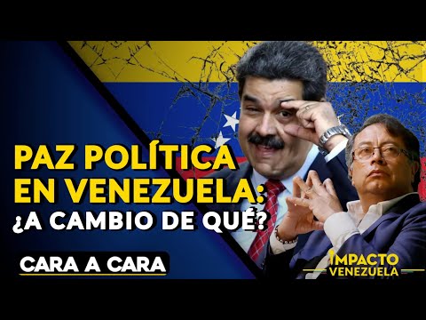 PAZ POLÍTICA EN VENEZUELA: ¿a cambio de qué? | ? Cara a Cara