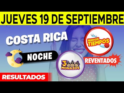 Sorteo 7:30PM Nuevos Tiempos y 3 Monazos NOCHE del jueves 19 de septiembre del 2024