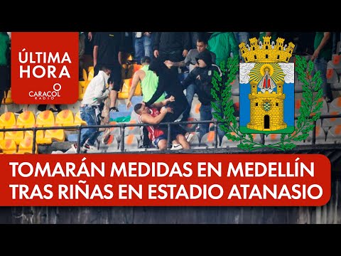 Expectativa por medidas que tomarán en Medellín tras las riñas en el estadio Atanasio Girardot