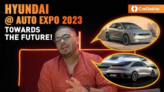 Hyundai Goes Electric @ Auto Expo 2023? | Ioniq 5 Launch, Hydrogen Fuel Cell and More!