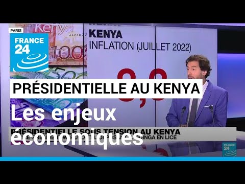 Présidentielle au Kenya : les questions économiques au cœur des préoccupations des électeurs