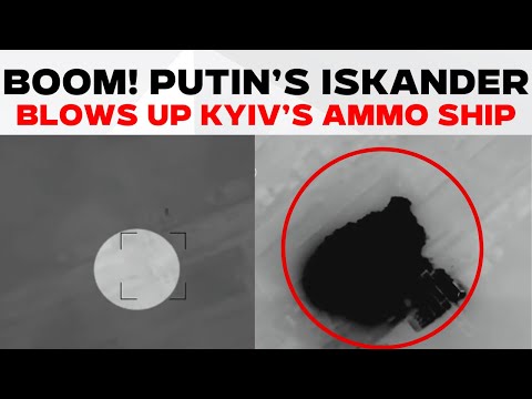 Putin Punishes Ukraine | Russia’s Iskander Missile Blows Up Ukrainian Ship With Western Ammo | LIVE