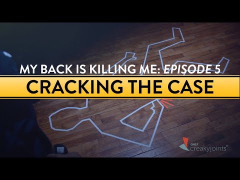 Episode 5: Cracking the Back Pain Mystery | My Back Is Killing Me