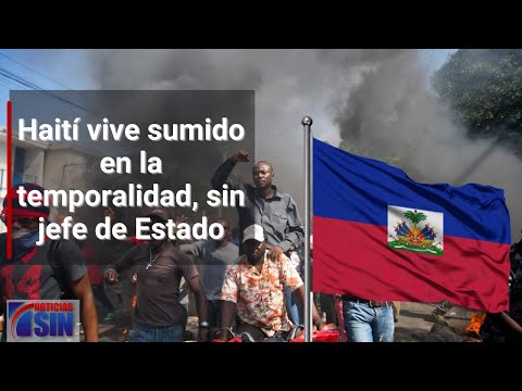 Haití vive sumido en la temporalidad, sin jefe de estado